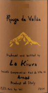 LA KINVA- Rouge De Vallée {Blend} (750mL)